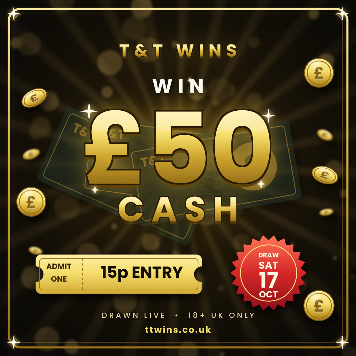£50 Cash – Just 15p Entry!