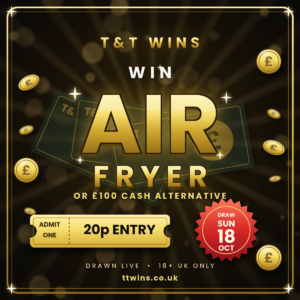 Air Fryer or £100 Cash – Just 20p Entry!